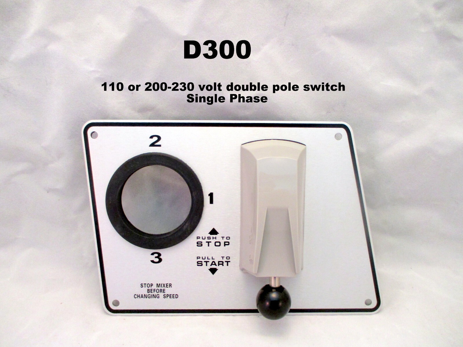 Hobart Mixer D300 ON/OFF Switch Etched plate. 115-200-230 volts single phase