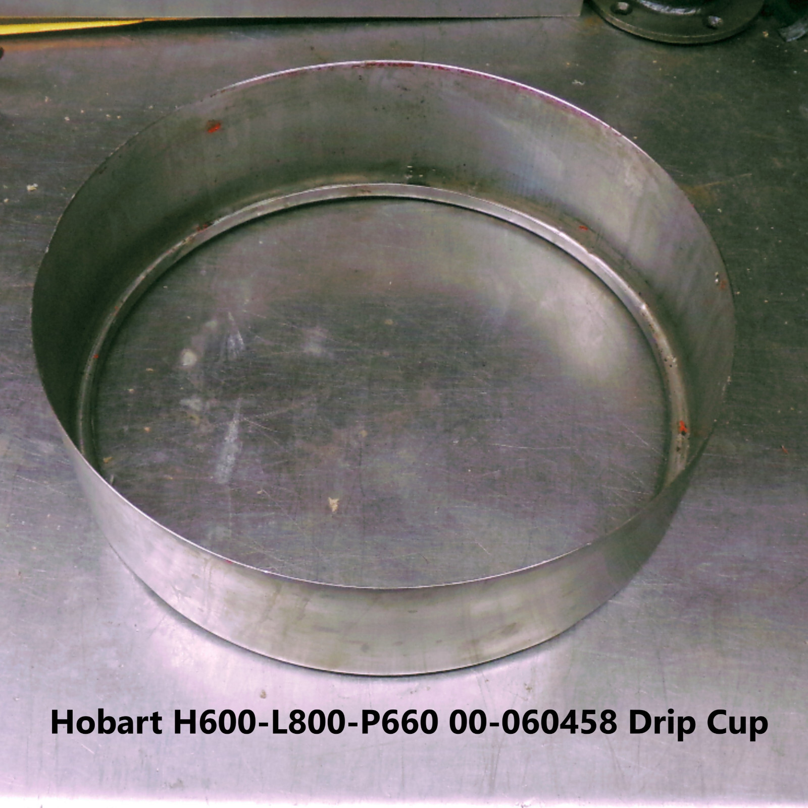 Hobart H600-L800-P660 00-060458 Drip Cup