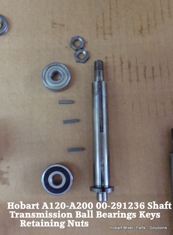 Hobart A120-A200 00-291236 Shaft – Transmission Ball Bearings Keys Retaining Nu