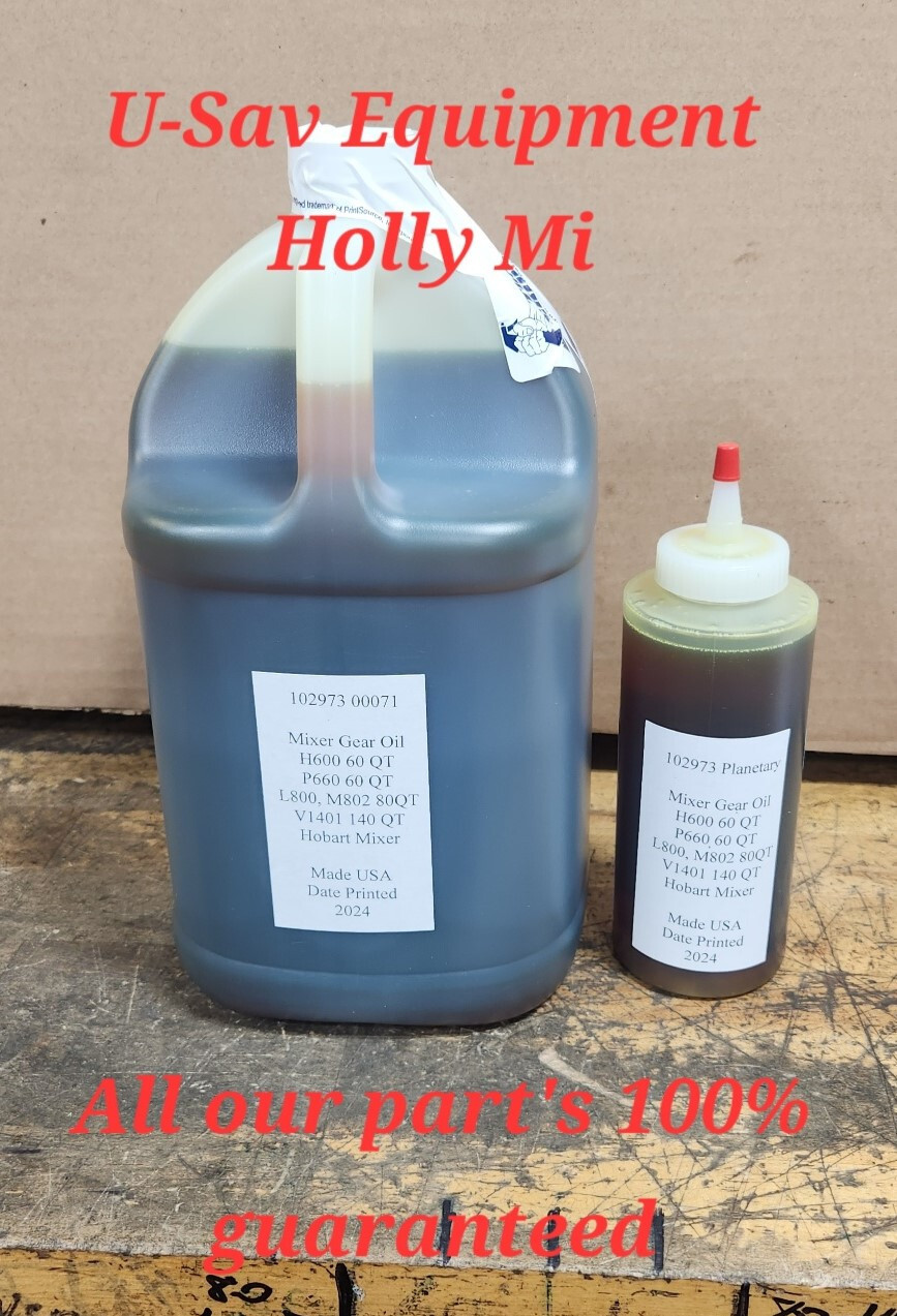 Hobart Mixer Gear Oil Gear Box & Planetary H600 L800 P660 M802 V1401 # 102973