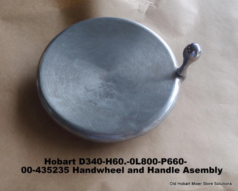 Share Hobart O.E.M. D340-H600-L800-P660- 00-435235 Handwheel and Handle Asembly