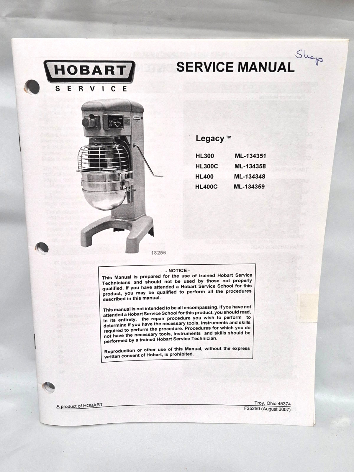 Hobart HL300,300C, 400 & 400C Mixer repair SERVICE MANUAL 8-2007 Form# 25250